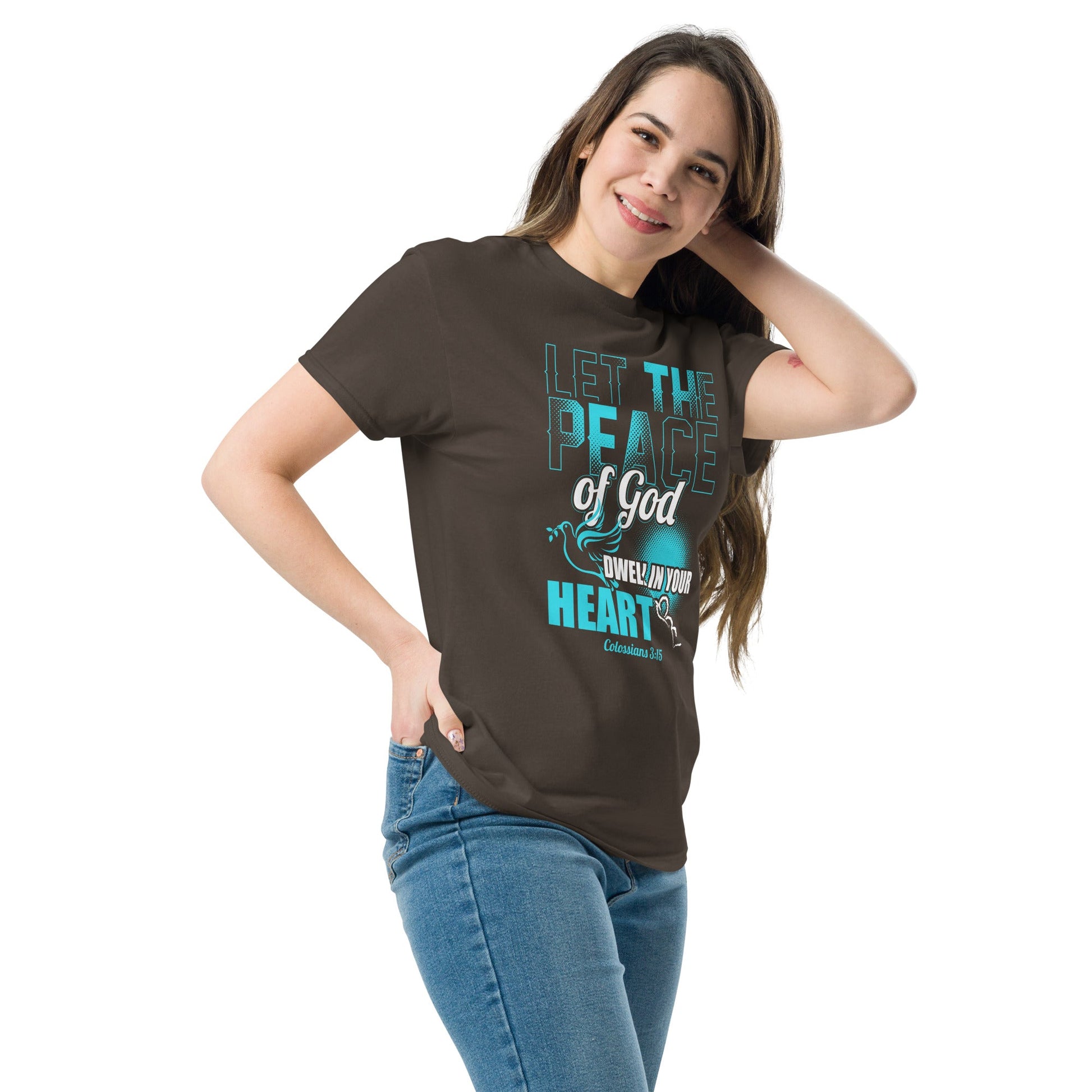 Colossians 3:15 Let the peace of God dwell in your heart Unisex Classic Tee - T-Shirt