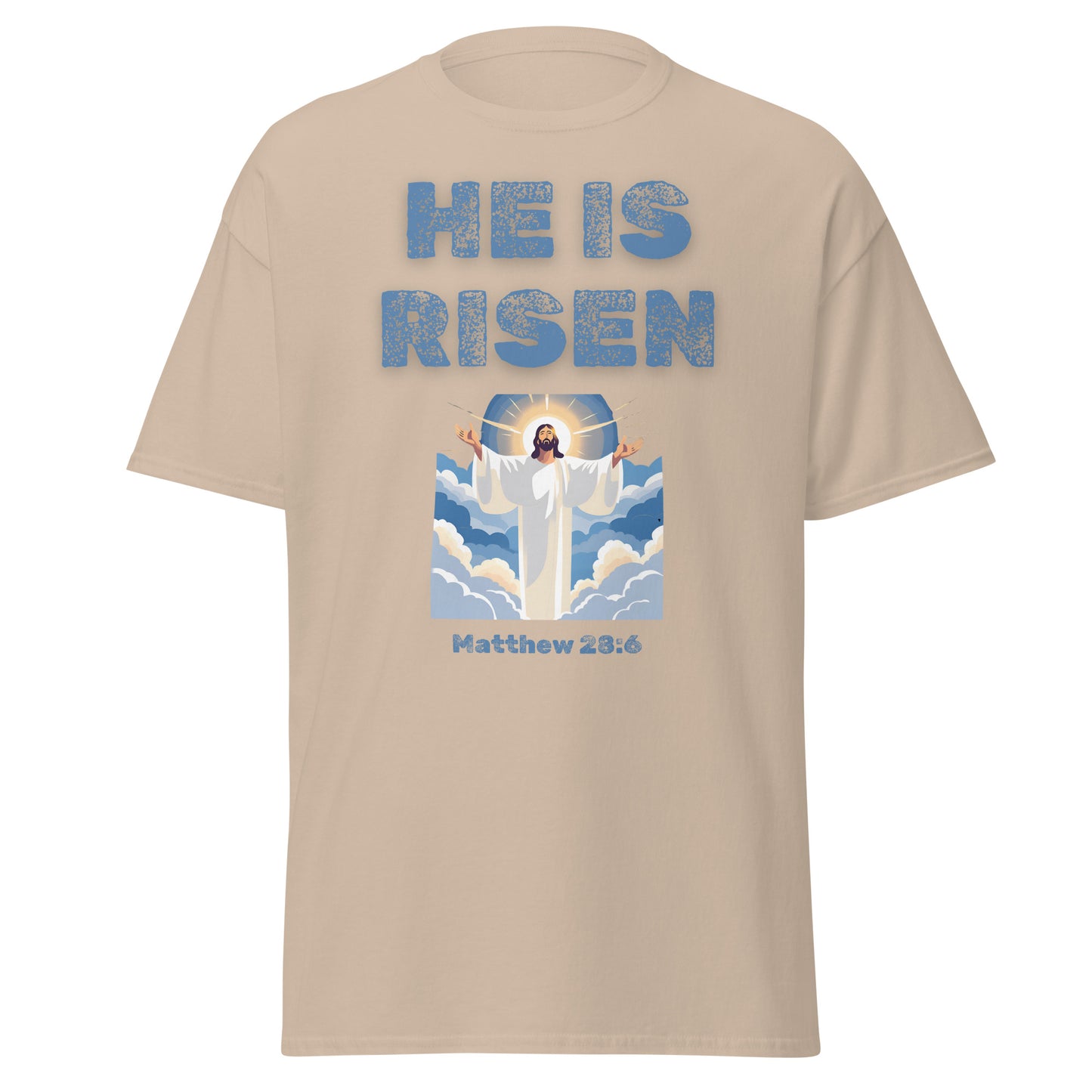 Beige Tees of Worship T-Shirt with He Is Risen text and Jesus illustration with Matthew 23:6 Bible verse