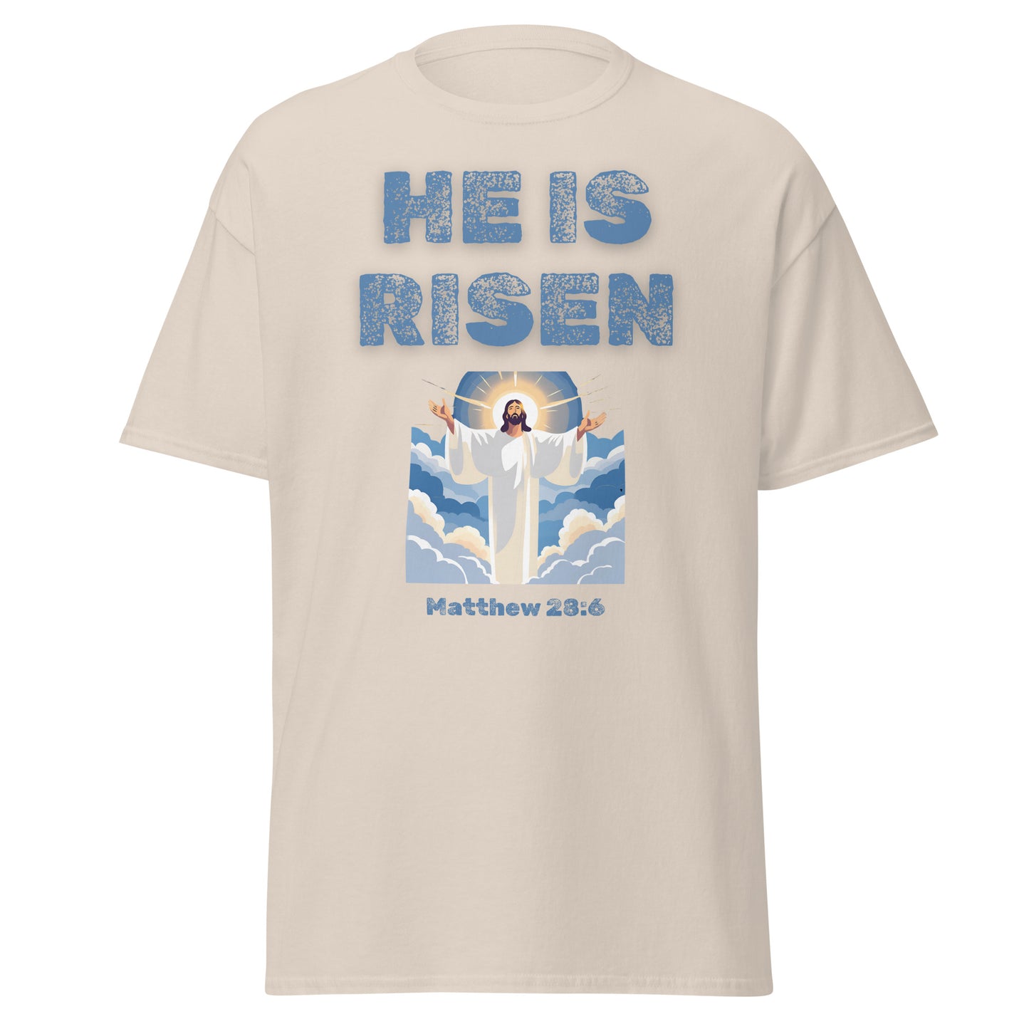 Beige T-shirt with He Is Risen text and Jesus illustration from Matthew 23 6 by Tees of Worship