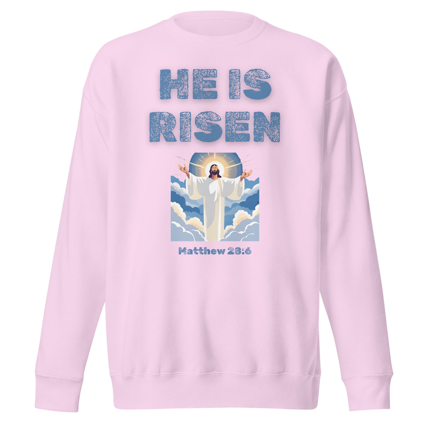 Light pink sweatshirt from Tees of Worship with He Is Risen text and Jesus graphic