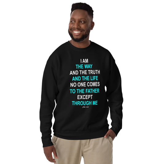 Black sweatshirt from Tees of Worship with I am the way inspirational religious quote design