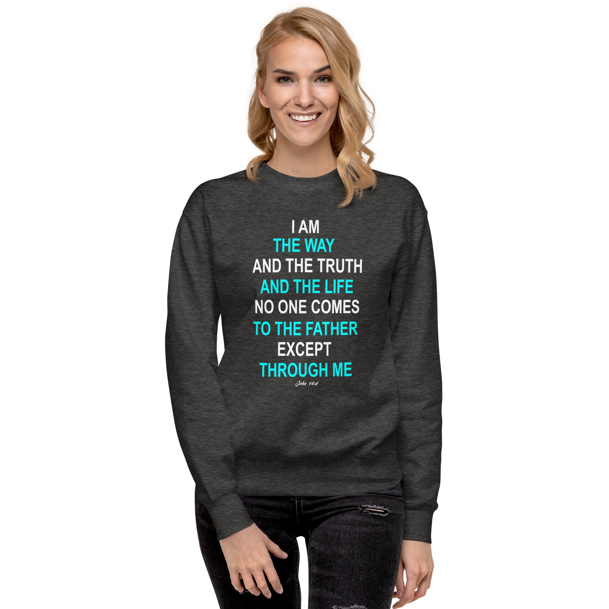 Tees of Worship dark gray sweatshirt with I am the way inspirational Christian text design
