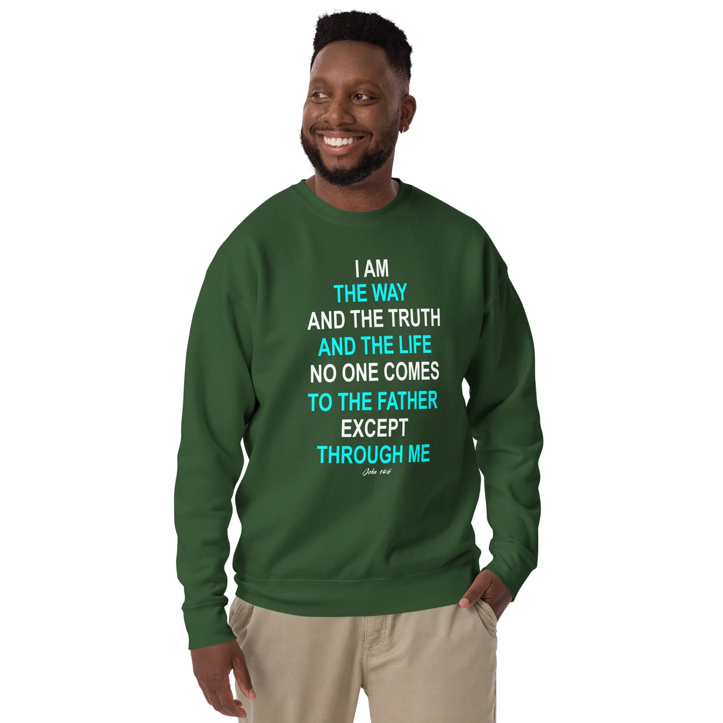 Green Tees of Worship sweatshirt with I am the way religious text design worn by smiling man