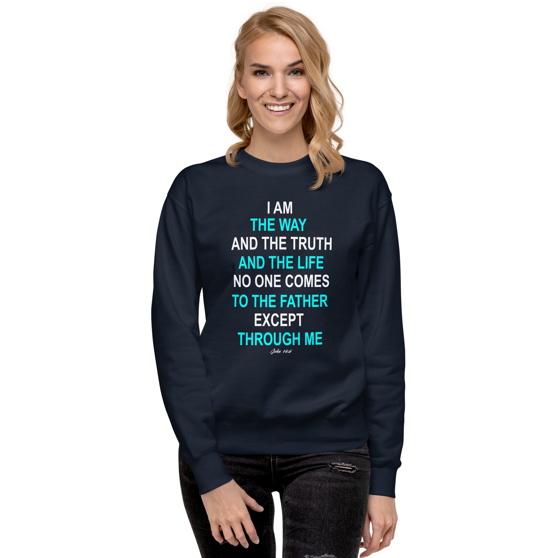 Tees of Worship black sweatshirt with I am the way inspirational Christian text design