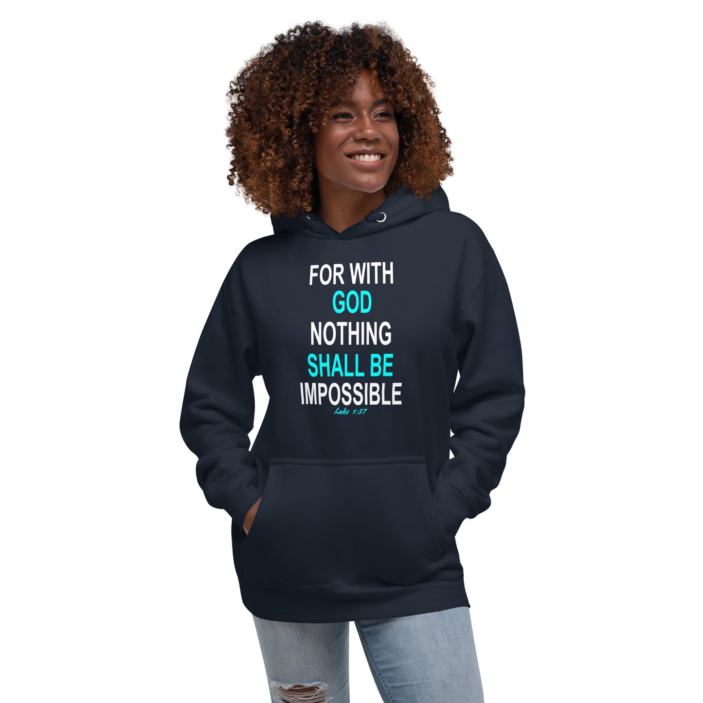 Tees of Worship navy hoodie with the text with God nothing shall be impossible in blue and white letters